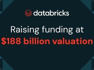 Databricks Valuation Hits $188 Billion as Coatue Leads New AI Round