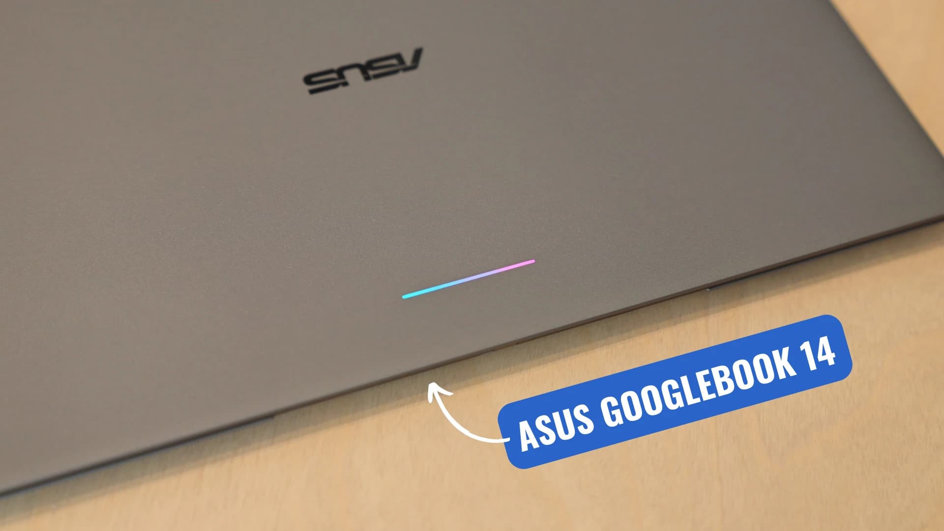 ASUS Googlebook 14 laptop