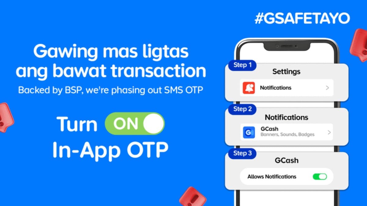GCash Switches to In-App OTPs on June 22 to Eliminate SMS Phishing Risk